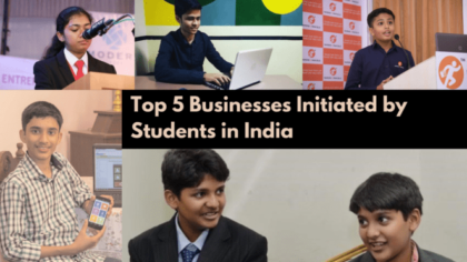 Top 5 Businesses Initiated by Students in India