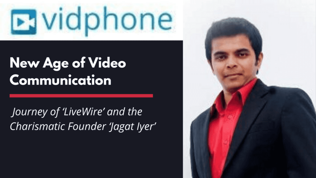 Success Story of LiveWire Founder Jagat Iyer