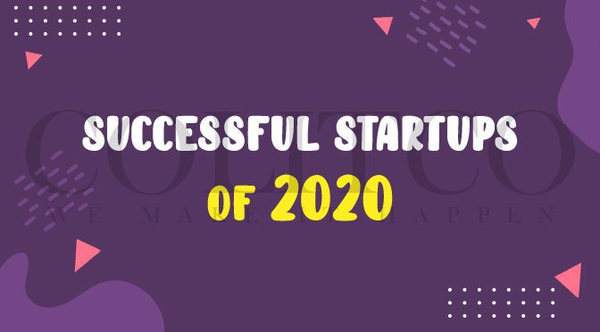 Successful Startups Of 2020 During Covid 19