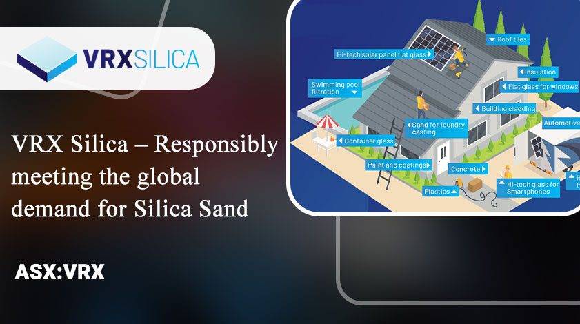 VRX Silica – Responsibly Meeting The Global Demand for Silica Sand