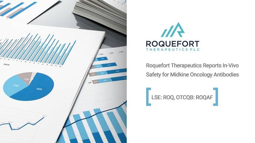Roquefort Therapeutics Reports In-Vivo Safety for Midkine Oncology Antibodies