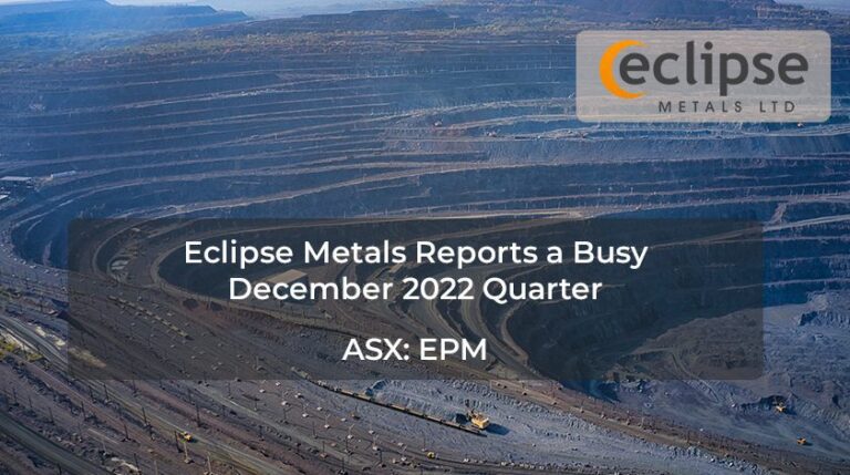Eclipse Metals Reports a Busy December 2022 Quarter