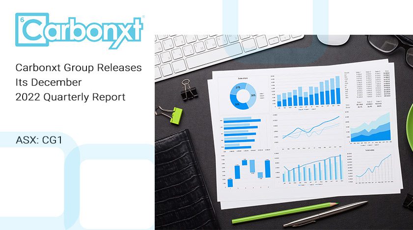 Carbonxt Group Releases Its December 2022 Quarterly Report