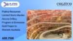 Platina Resources Limited Starts Maiden Aircore Drilling Program at Brimstone Gold Project in Western Australia