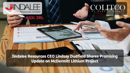 Jindalee Resources CEO Lindsay Dudfield Shares Promising Update on McDermitt Lithium Project