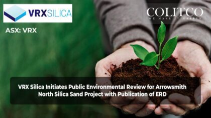 VRX Silica Initiates Public Environmental Review for Arrowsmith North Silica Sand Project with Publication of ERD