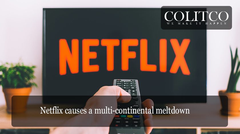 Netflix causes a multi-continental meltdown