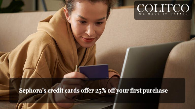 Sephora’s credit cards offer 25% off your first purchase