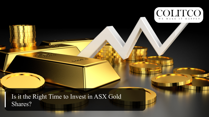 Is it the Right Time to Invest in ASX Gold Shares_