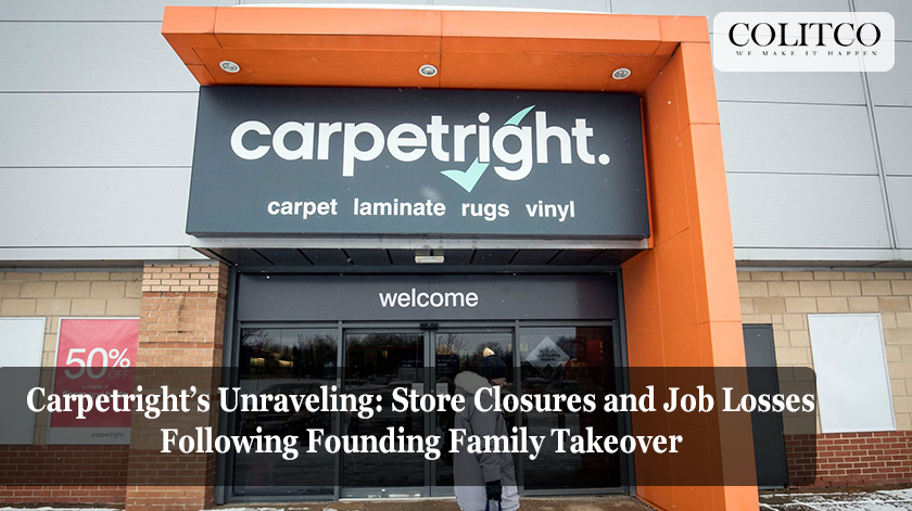 Carpetright’s Unraveling_ Store Closures and Job Losses Following Founding Family Takeover .edited