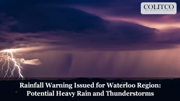 Rainfall Warning Issued for Waterloo Region Potential Heavy Rain and Thunderstorms
