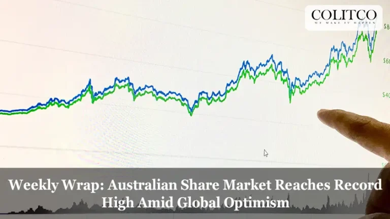 Weekly Wrap Australian Share Market Reaches Record High Amid Global Optimism