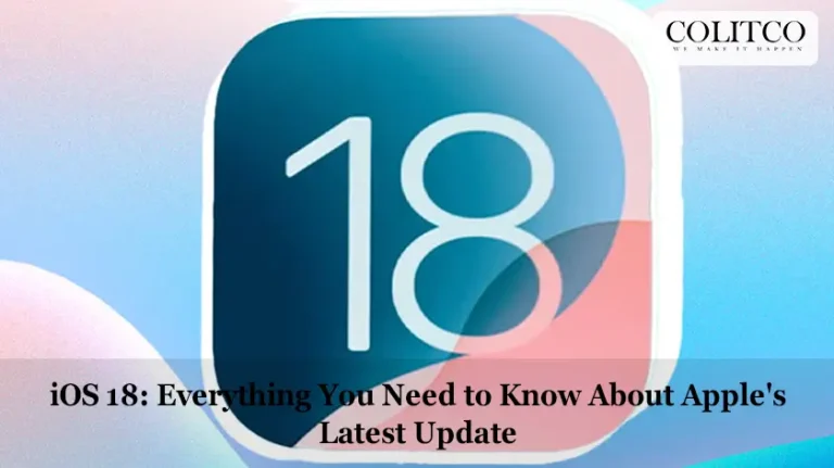 iOS 18 Everything You Need to Know About Apple's Latest Update