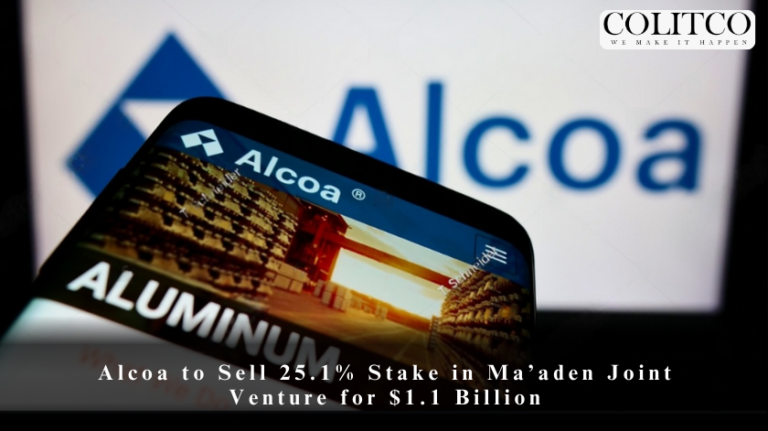 Alcoa to Sell 25.1% Stake in Ma’aden Joint Venture for $1.1 Billion