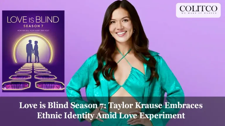 Love is Blind Season 7 Taylor Krause Embraces Ethnic Identity Amid Love Experiment