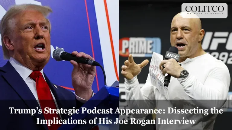 Trump’s Strategic Podcast Appearance: Dissecting the Implications of His Joe Rogan Interview