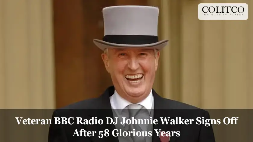 Veteran BBC Radio DJ Johnnie Walker Signs Off After 58 Glorious Years