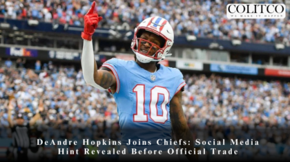 DeAndre Hopkins Joins Chiefs: Social Media Hint Revealed Before Official Trade