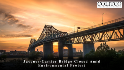 Jacques-Cartier Bridge Closed Amid Environmental Protest