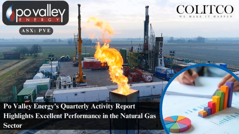 Po Valley Energy's Quarterly Activity Report Highlights Excellent Performance in the Natural Gas Sector