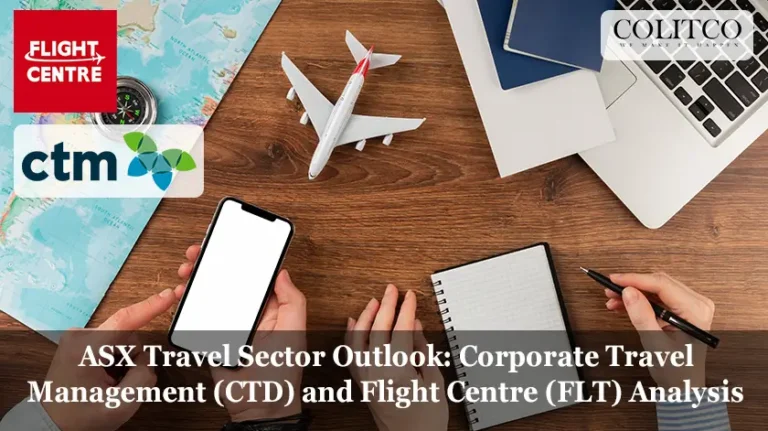 ASX Travel Sector Outlook Corporate Travel Management (CTD) and Flight Centre (FLT) Analysis