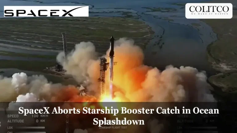 SpaceX Aborts Starship Booster Catch in Ocean Splashdown