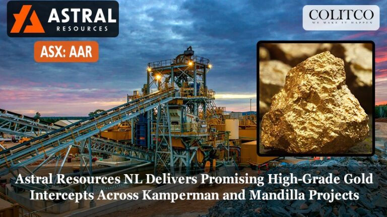 Astral Resources NL Delivers Promising High-Grade Gold Intercepts Across Kamperman and Mandilla Projects