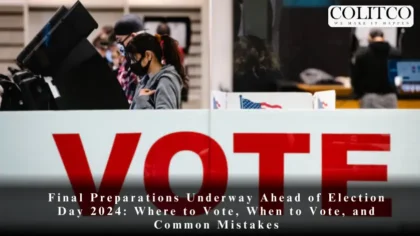 Final Preparations Underway Ahead of Election Day 2024: Where to Vote, When to Vote, and Common Mistakes