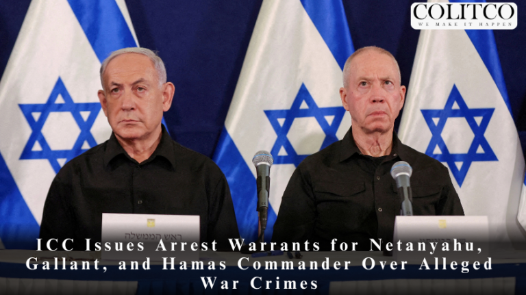 ICC Issues Arrest Warrants for Netanyahu, Gallant, and Hamas Commander Over Alleged War Crimes