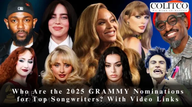 Who Are the 2025 GRAMMY Nominations for Top Songwriters? With Video Links