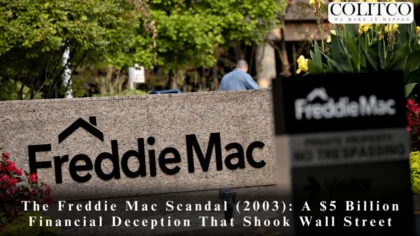 The Freddie Mac Scandal (2003): A $5 Billion Financial Deception That Shook Wall Street