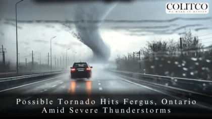 Possible Tornado Hits Fergus, Ontario Amid Severe Thunderstorms