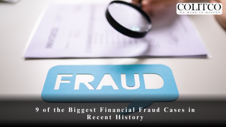 9 of the Biggest Financial Fraud Cases in Recent History
