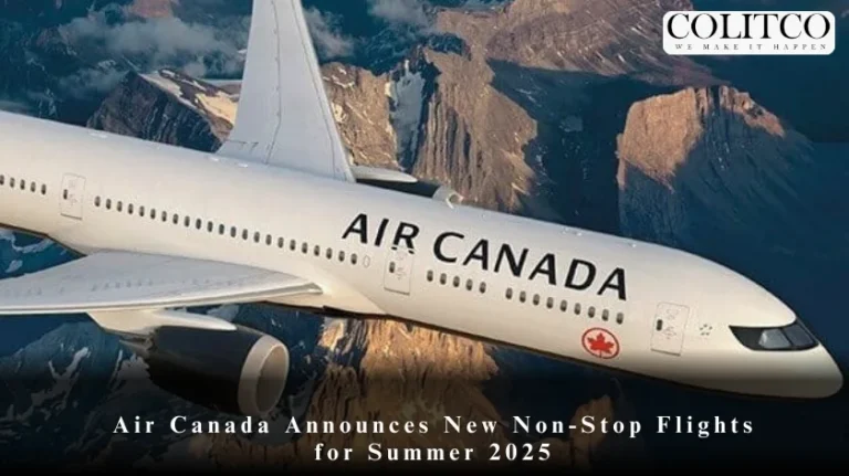 Air Canada Announces New Non-Stop Flights for Summer 2025