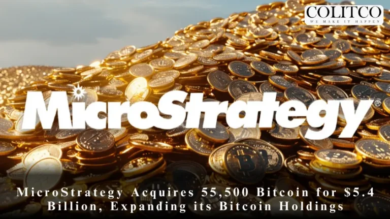 MicroStrategy Acquires 55,500 Bitcoin for $5.4 Billion, Expanding its Bitcoin Holdings