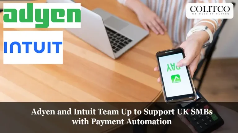 Adyen and Intuit Team Up to Support UK SMBs with Payment Automation