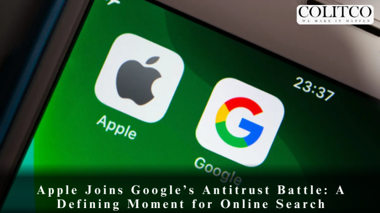 Apple Joins Google’s Antitrust Battle: A Defining Moment for Online Search