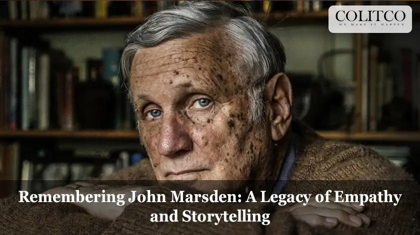 Remembering John Marsden: A Legacy of Empathy and Storytelling