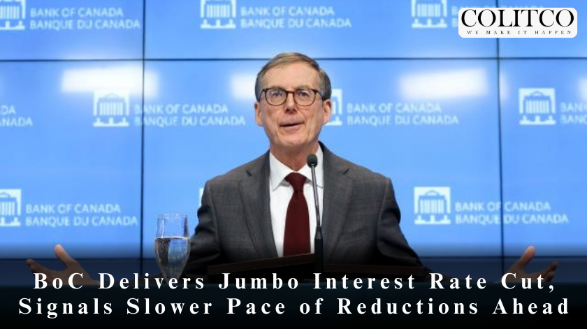BoC Delivers Jumbo Interest Rate Cut, Signals Slower Pace of Reductions Ahead