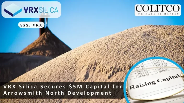 VRX Silica Secures Firm Commitments for $5 Million Capital Raising to Fund Arrowsmith North Silica Sand Project