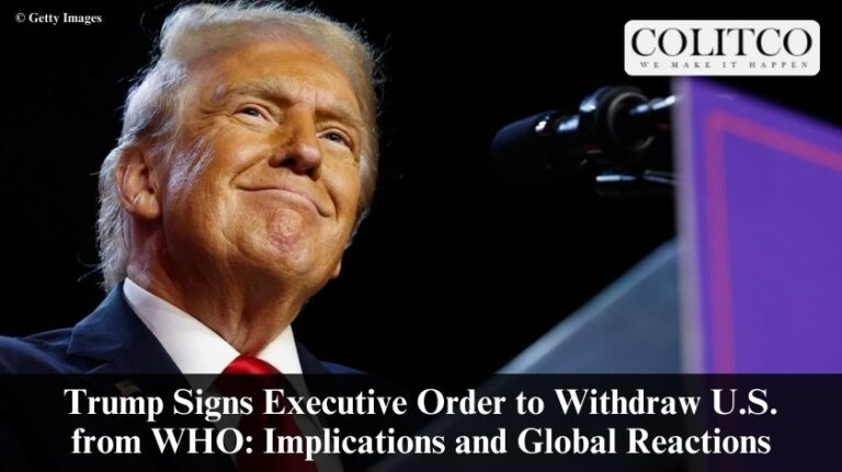 Trump Signs Executive Order to Withdraw U.S. from WHO: Implications and Global Reactions