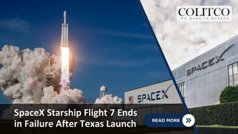 SpaceX Starship Flight 7 Ends in Failure After Texas Launch