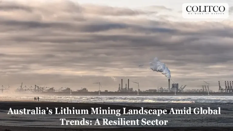 Australia’s Lithium Mining Landscape Amid Global Trends: A Resilient Sector