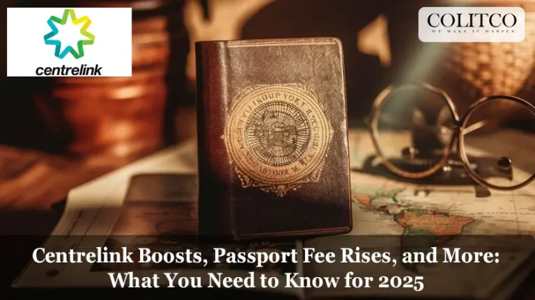 Centrelink Boosts, Passport Fee Rises, and More: What You Need to Know for 2025