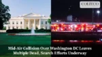 Mid-Air Collision Over Washington DC Leaves Multiple Dead, Search Efforts Underway