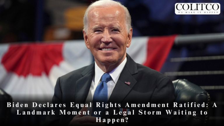 Biden Declares Equal Rights Amendment Ratified: A Landmark Moment or a Legal Storm Waiting to Happen?