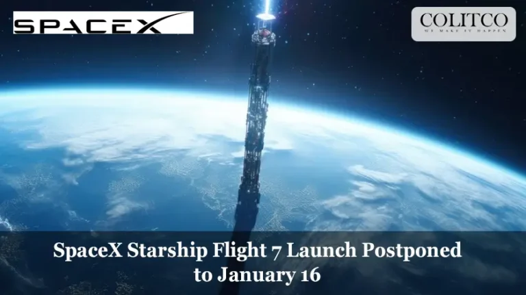 SpaceX Starship Flight 7 Launch Postponed to January 16