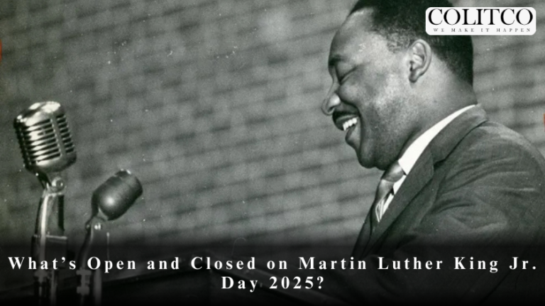What’s Open and Closed on Martin Luther King Jr. mlk Day 2025?