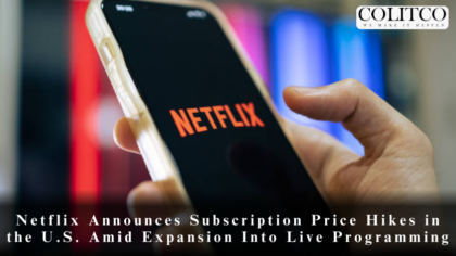 Netflix Announces Subscription Price Hikes in the U.S. Amid Expansion Into Live Programming