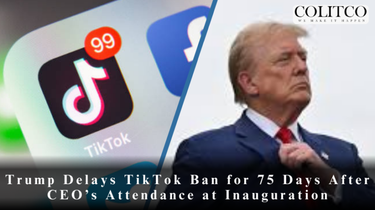 Trump Delays TikTok Ban for 75 Days After CEO’s Attendance at Inauguration